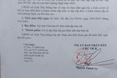 Về việc tổ chức Hội nghị lấy ý kiến cử tri về Đề án hợp nhất đơn vị hành chính cấp tỉnh và sắp xếp đơn vị hành chính cấp xã tỉnh Quảng Ngãi